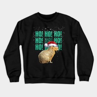 Capybara Christmas and HO! HO! HO! Cute capybara Crewneck Sweatshirt